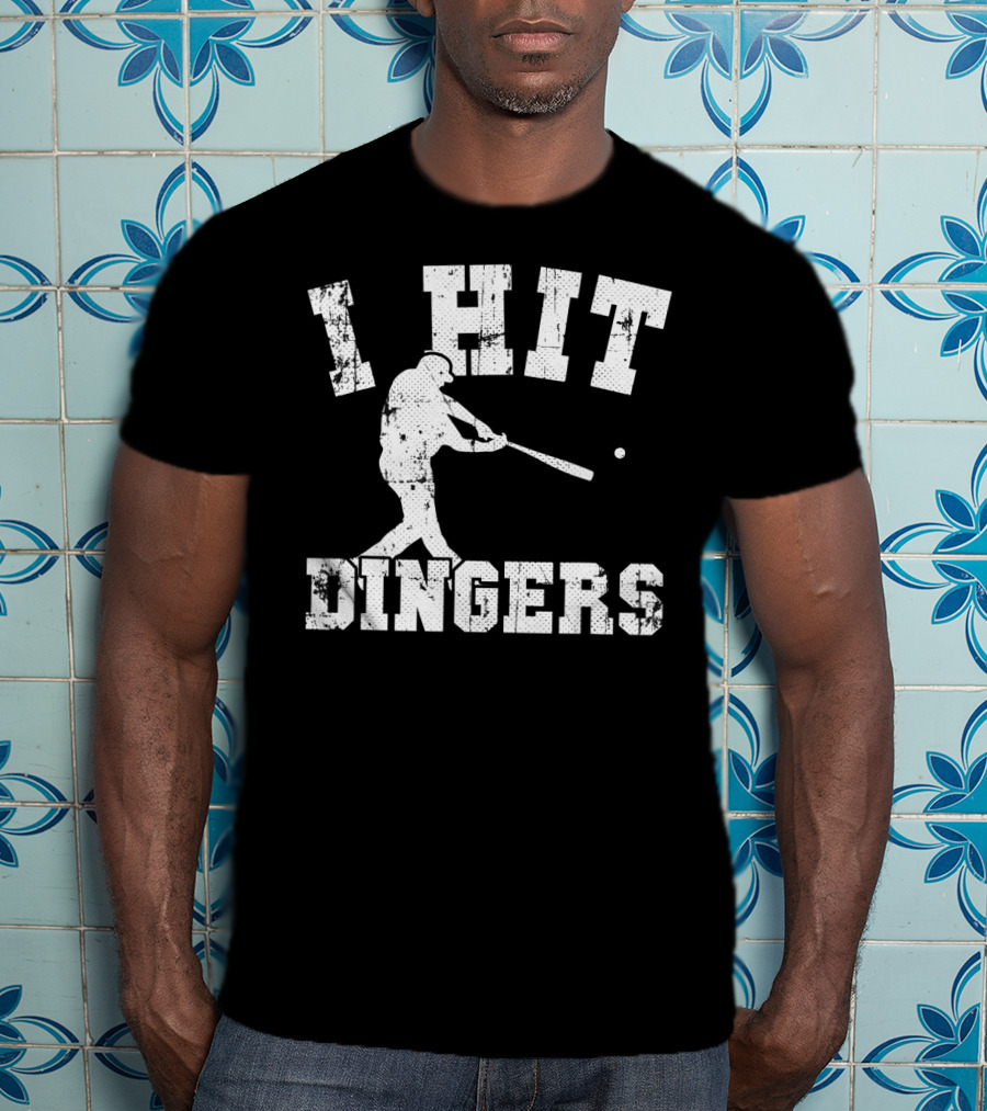 I Hit Dingers Baseball Batting T-Shirt