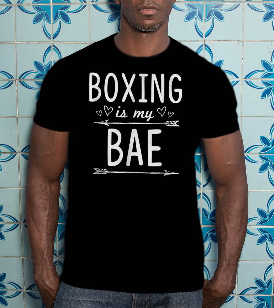 Boxing Is My BAE With Arrows And Hearts T-Shirt