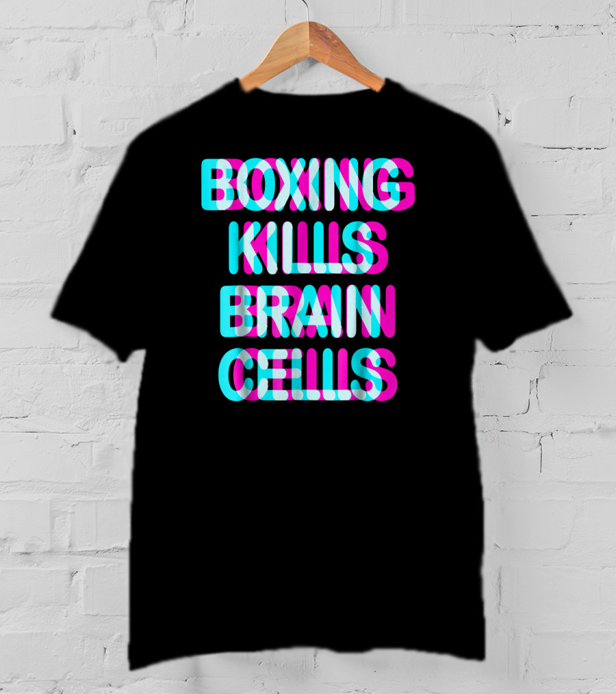 Boxing Kills Brain Cells Sparring T-Shirt