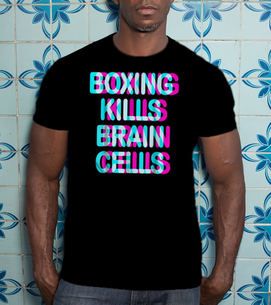 Boxing Kills Brain Cells Sparring T-Shirt