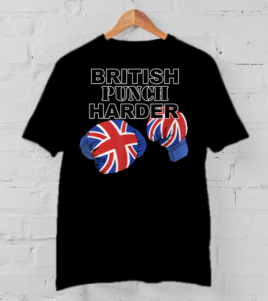 BRITISH PUNCH HARDER British Flag Boxing Gloves T-Shirt