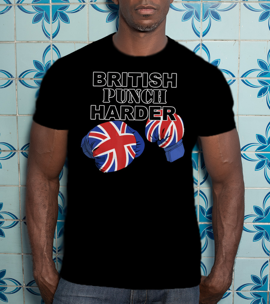 BRITISH PUNCH HARDER British Flag Boxing Gloves T-Shirt