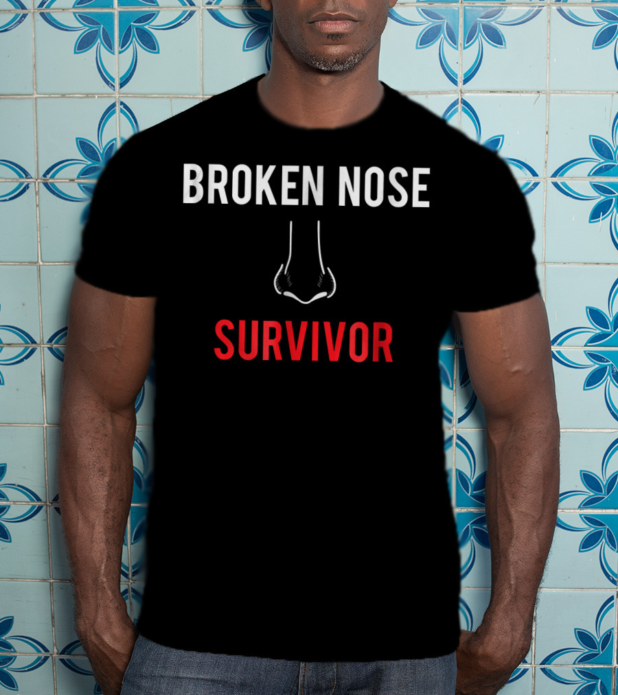 Broken Nose Survivor Broken Nose Boxer Resilience T-Shirt