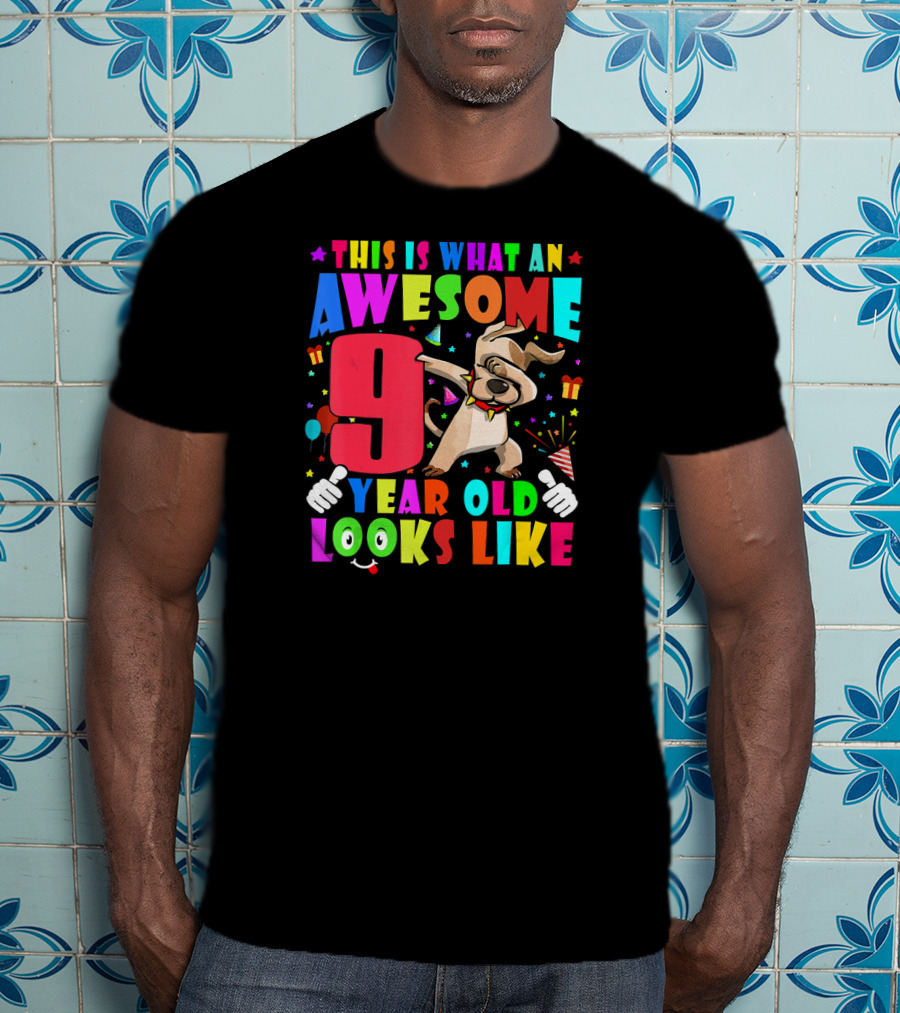 This Is What An Awesome 9 Year Old Looks Like Dabbing Dog 2011 Birthday T-Shirt