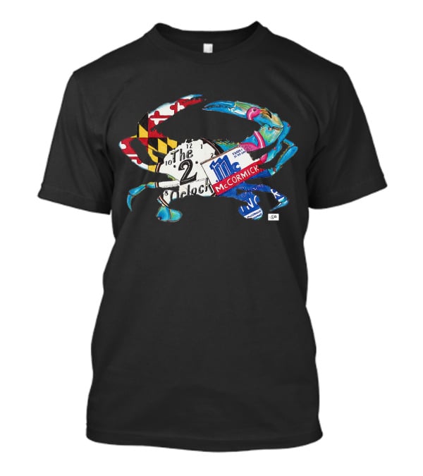 Maryland Blue Crab Baltimore McCormick Hon Two O'Clock T-Shirt