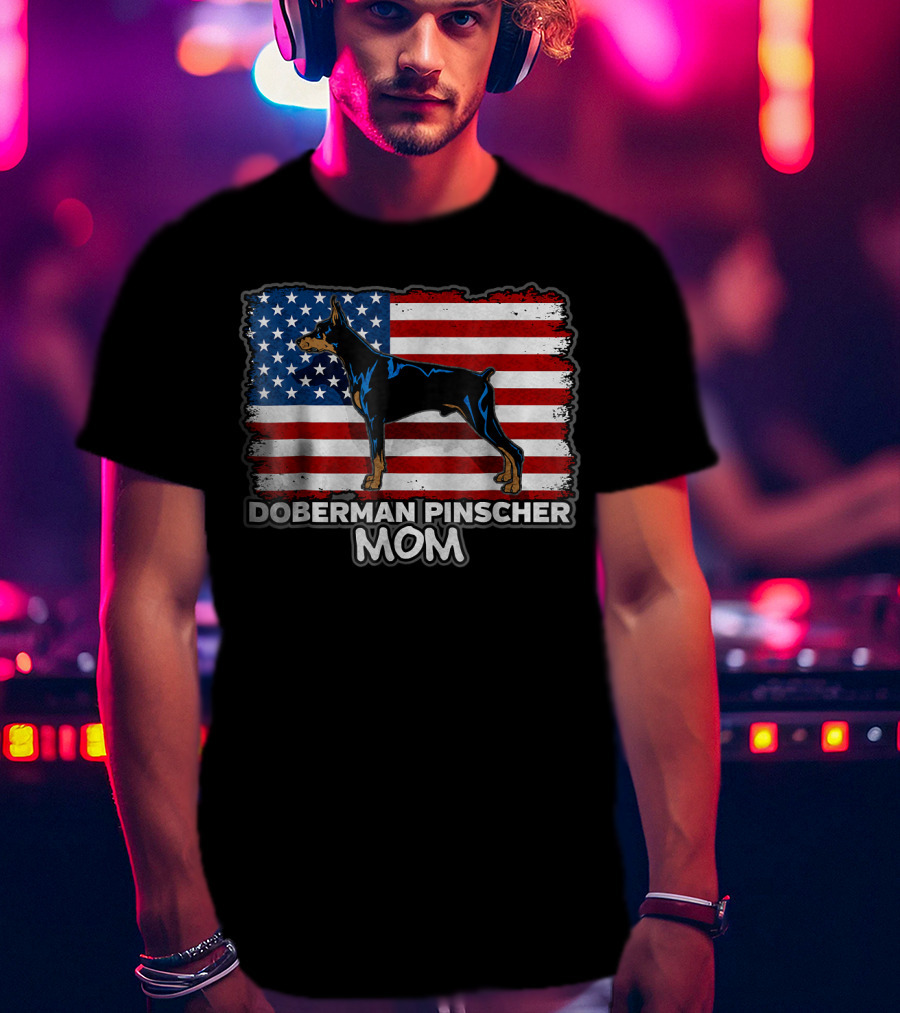 Doberman Pinscher Mom American Flag Background T-Shirt