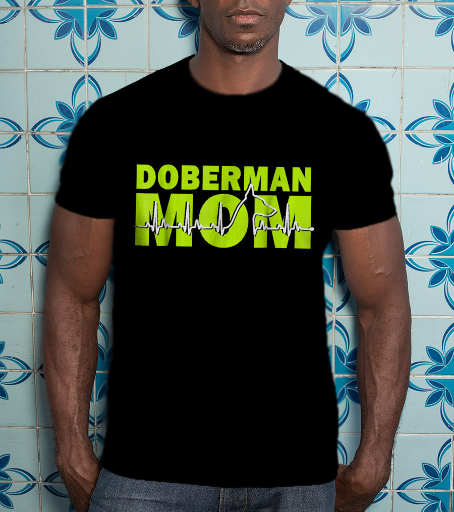 DOBERMAN MOM Heartbeat Dog T-Shirt