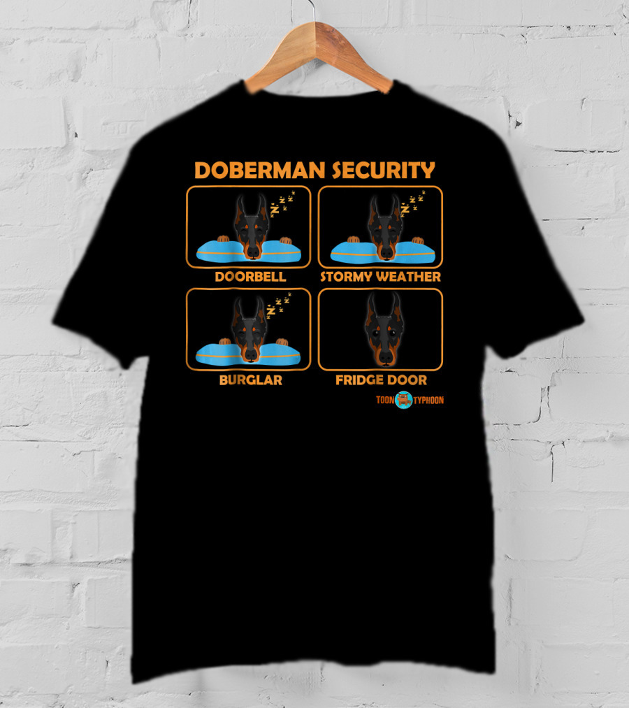 Doberman Security Doorbell Stormy Weather Burglar Fridge Door Toon Typhoon T-Shirt