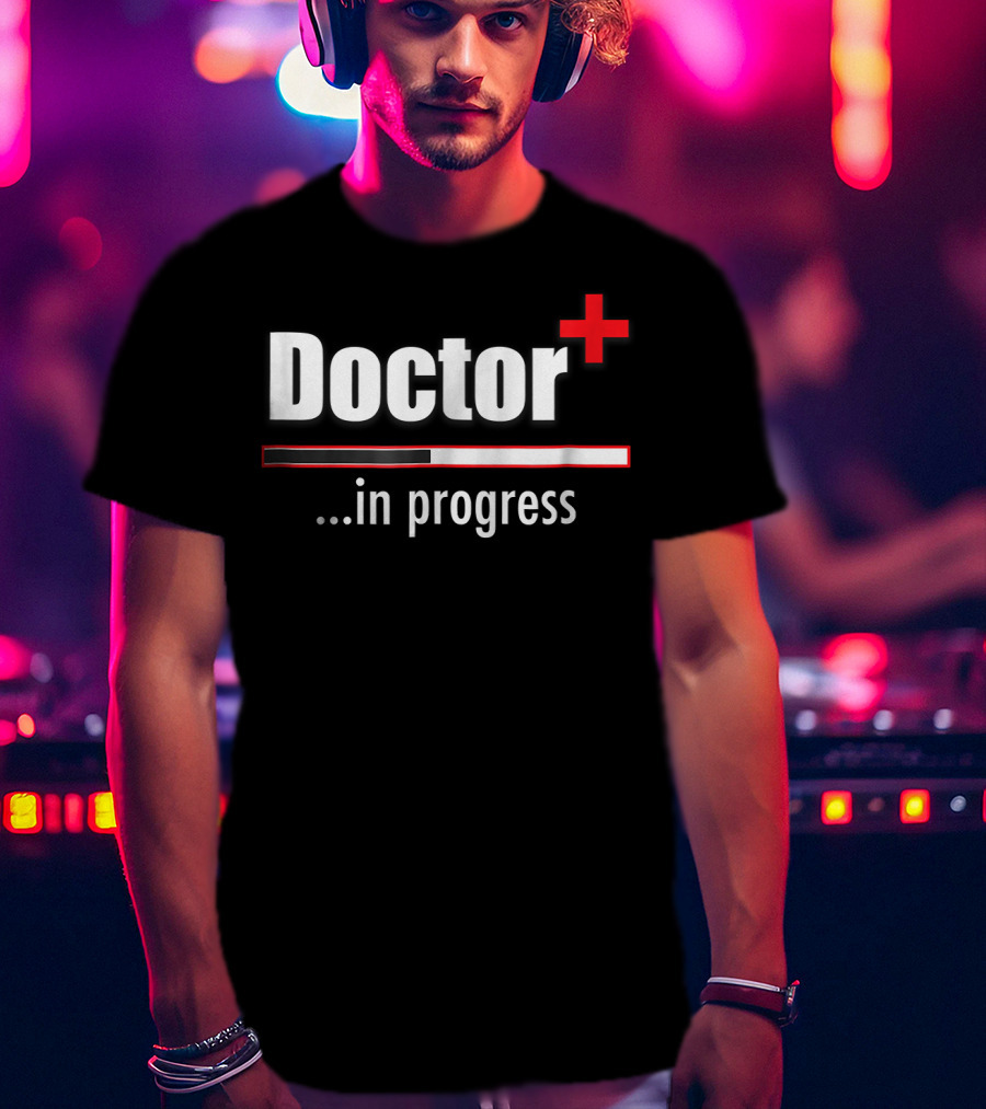 Doctor Plus In Progress Loading Bar T-Shirt