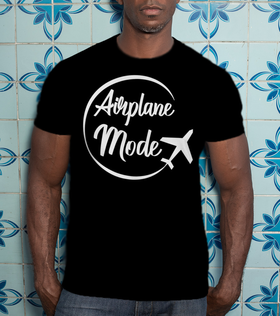Airplane Mode Travel Vacation Getaway Essentials T-Shirt
