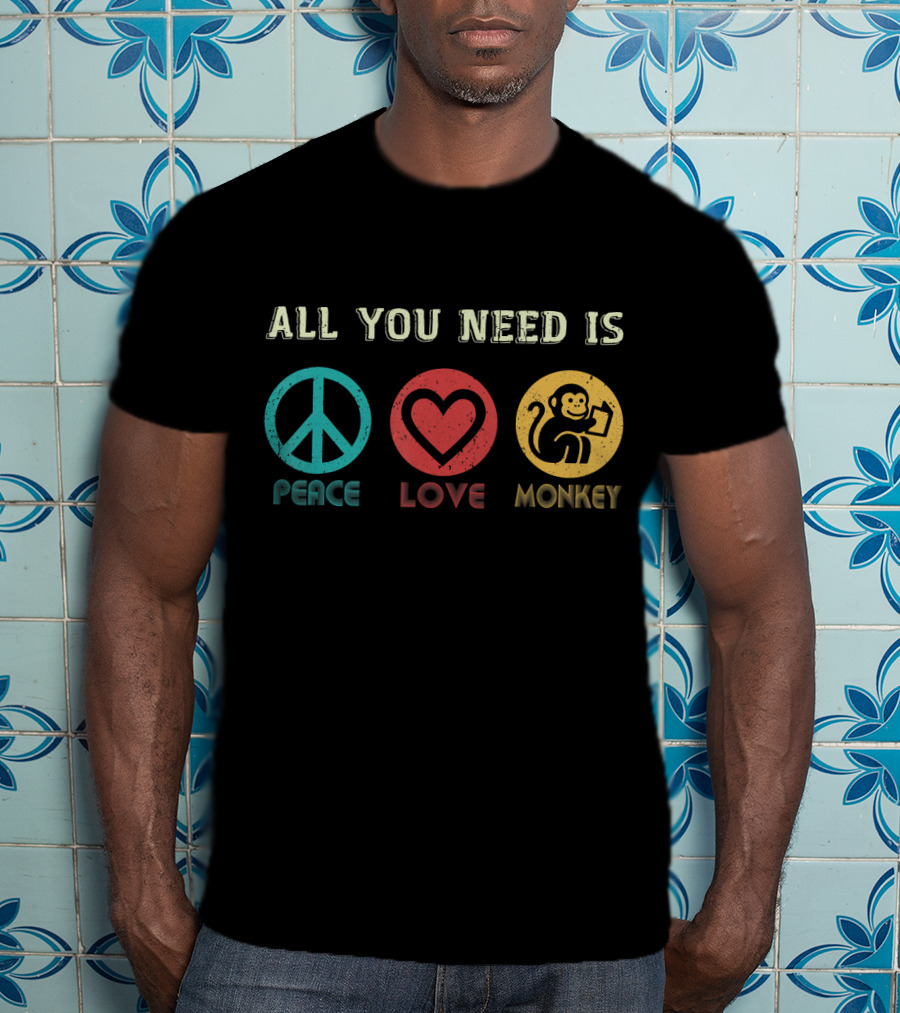 All You Need Is Peace Love And Monkey Symbols T-Shirt