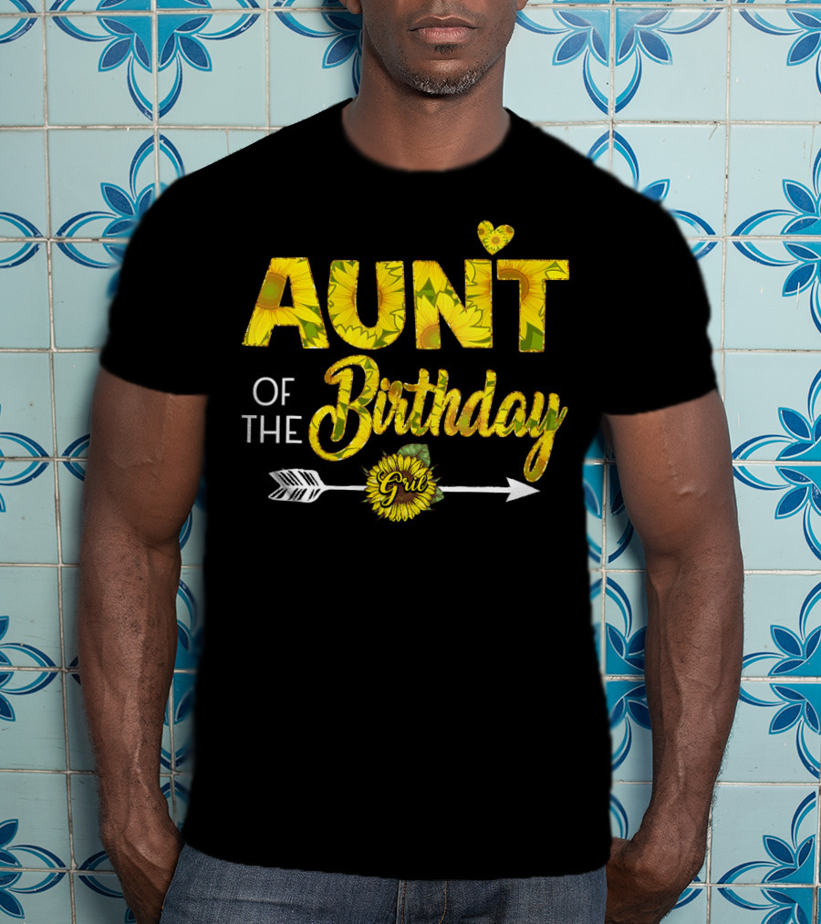 Aunt Of The Birthday Girl Sunflower Arrow Heart T-Shirt