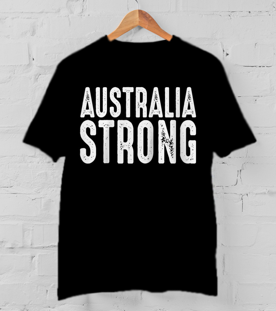 Australia Strong T-Shirt