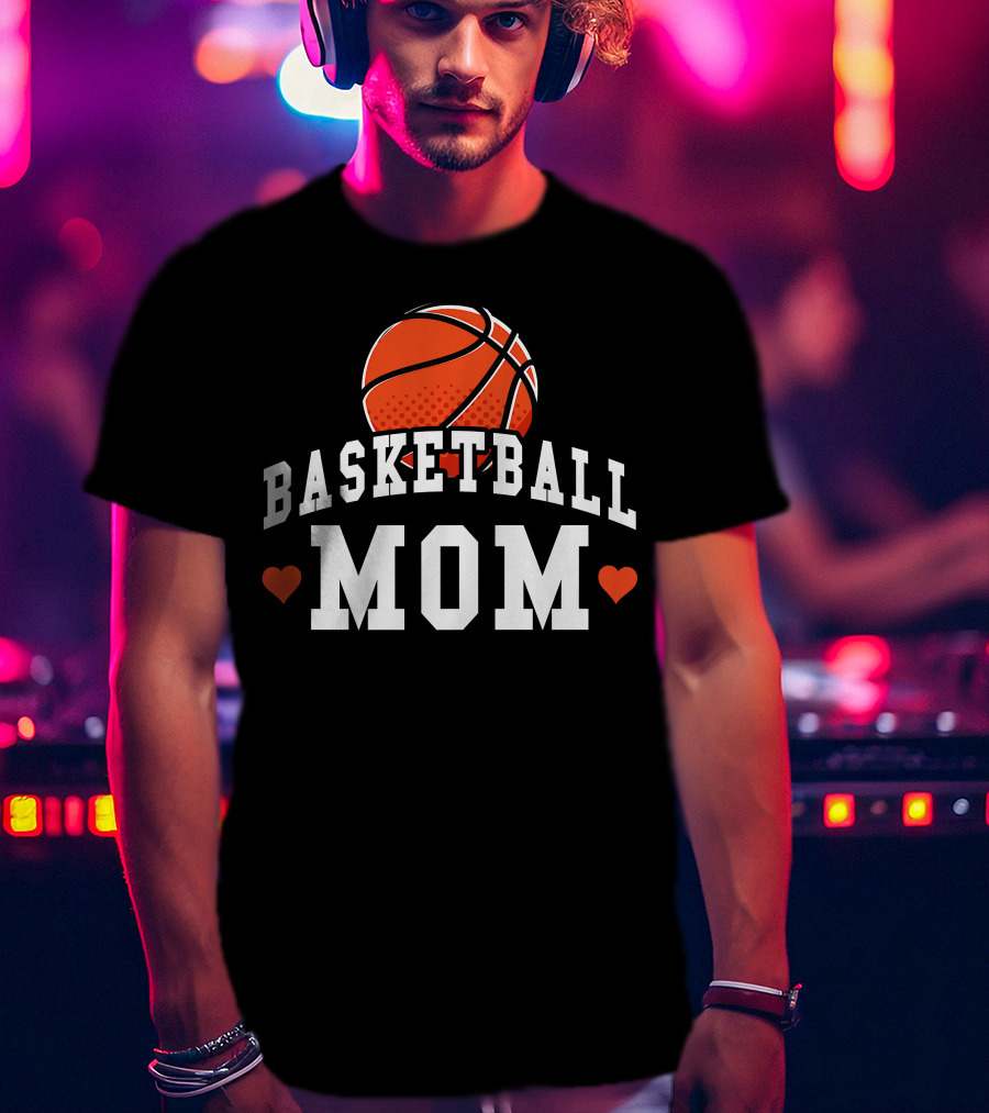 Basketball Mom Women's Shirt With Hearts And Basketball T-Shirt