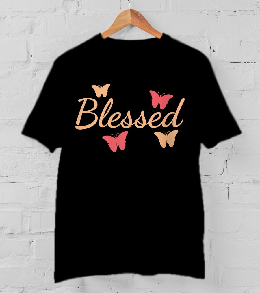 Blessed With Beautiful Butterflies T-Shirt