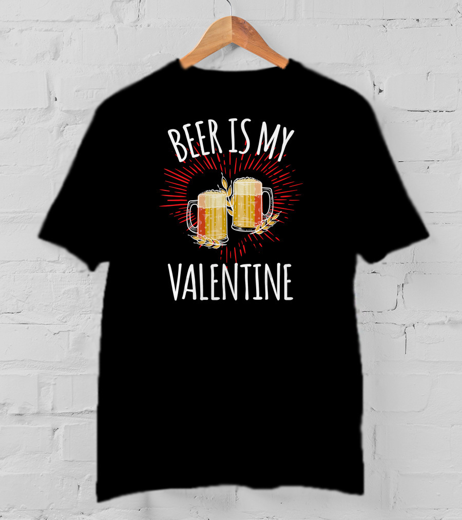 Beer Is My Valentine Two Clinking Beer Mugs T-Shirt