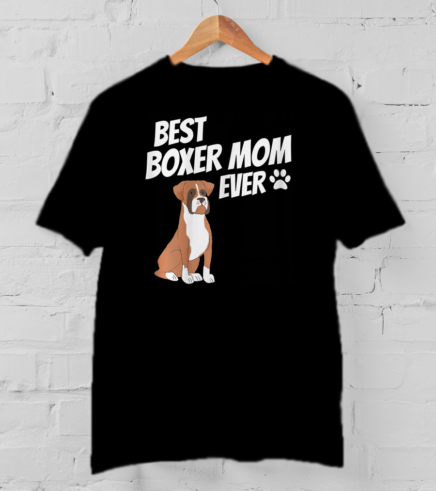 Best Boxer Mom Ever With Cute Dog And Paw Prints T-Shirt