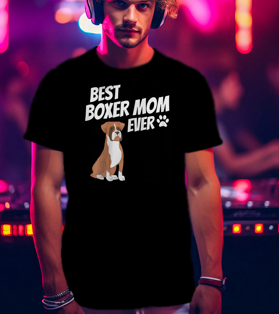 Best Boxer Mom Ever With Cute Dog And Paw Prints T-Shirt