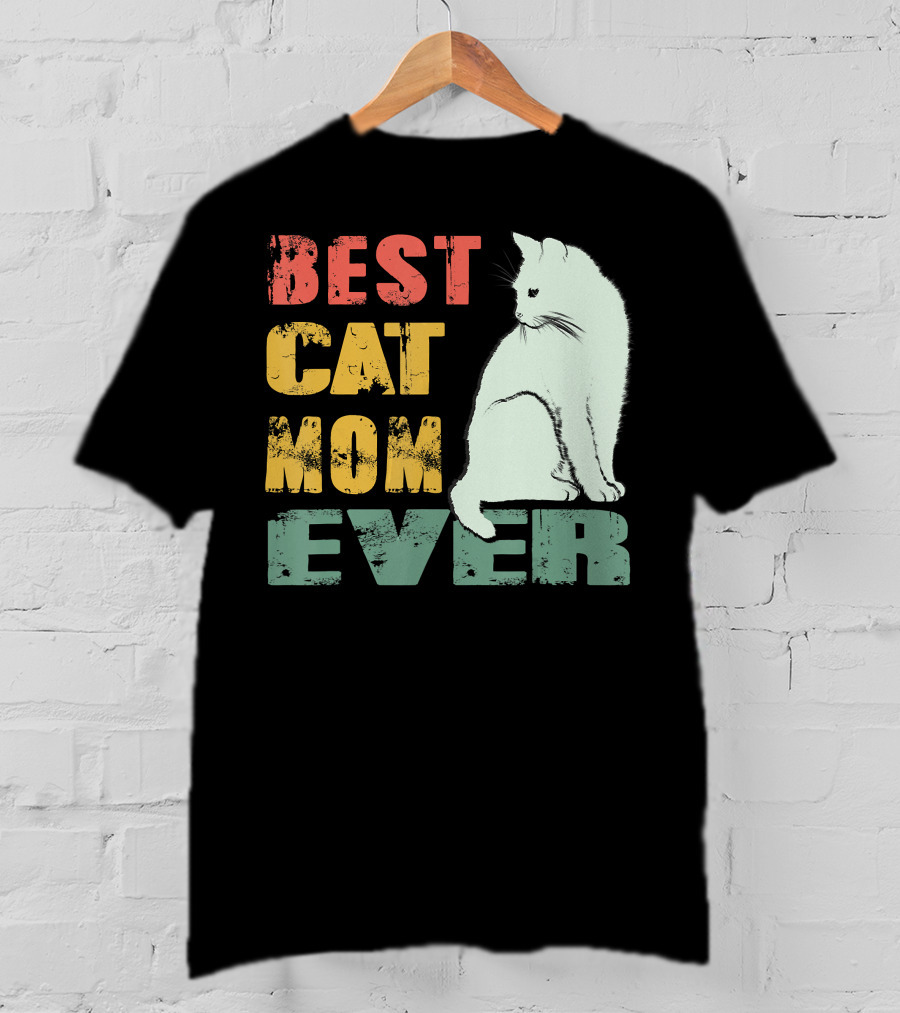 Best Cat Mom Ever Vintage Cat Mother T-Shirt