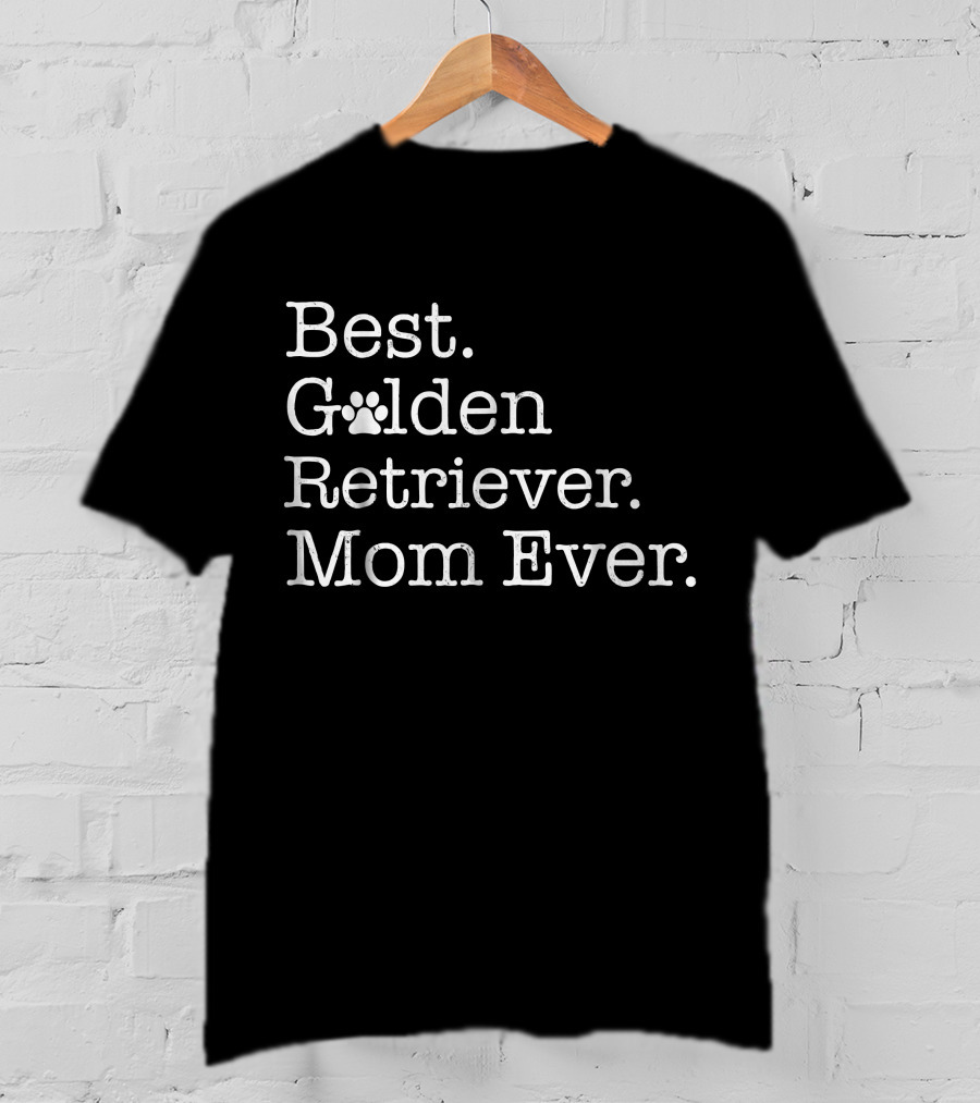 Best Golden Retriever Mom Ever With Paw Prints T-Shirt
