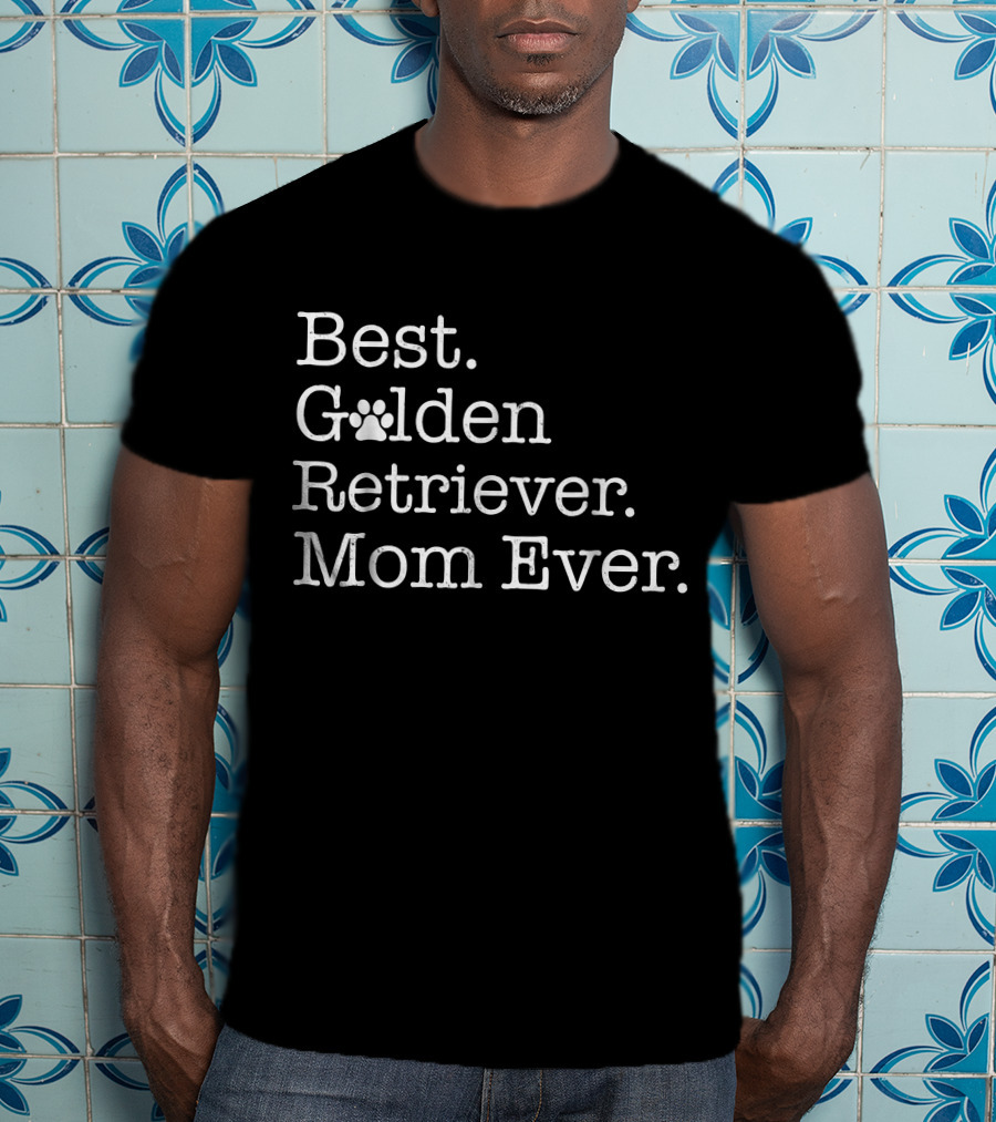Best Golden Retriever Mom Ever With Paw Prints T-Shirt