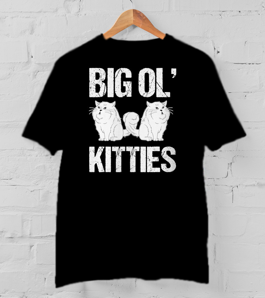 Big Ol Kitties Funny Cat Lover White Furry Cats T-Shirt