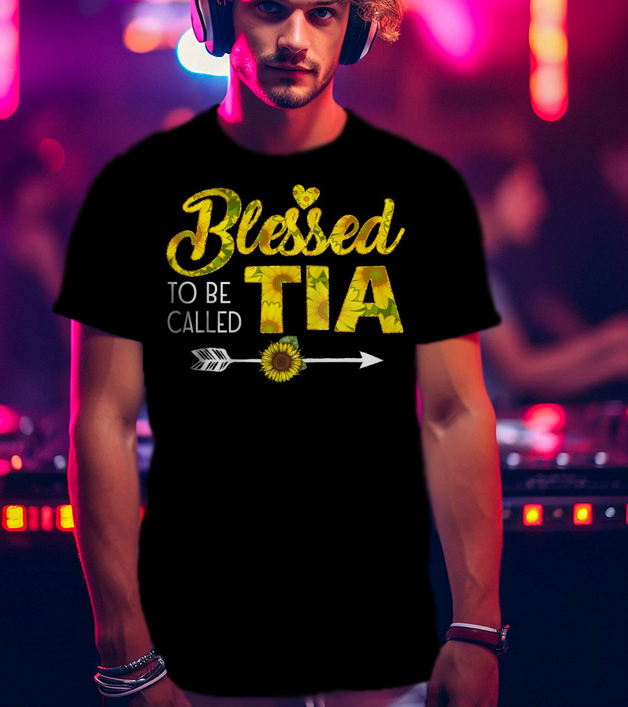 Blessed To Be Called Tia Sunflower Arrow T-Shirt