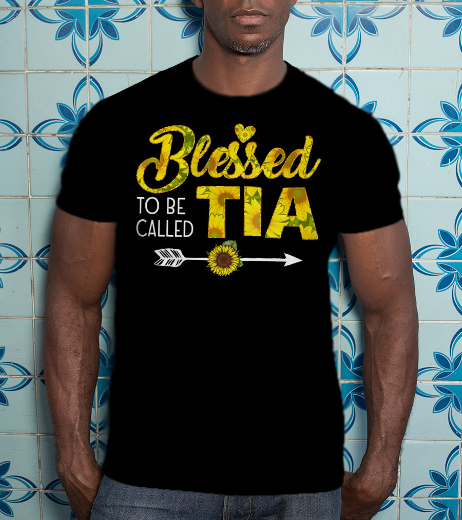 Blessed To Be Called Tia Sunflower Arrow T-Shirt