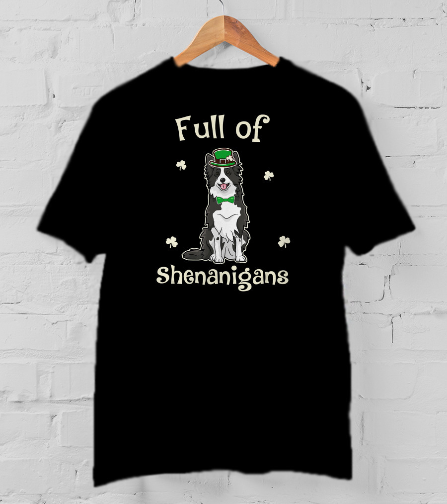 Full Of Shenanigans Border Collie St. Patrick's Day T-Shirt