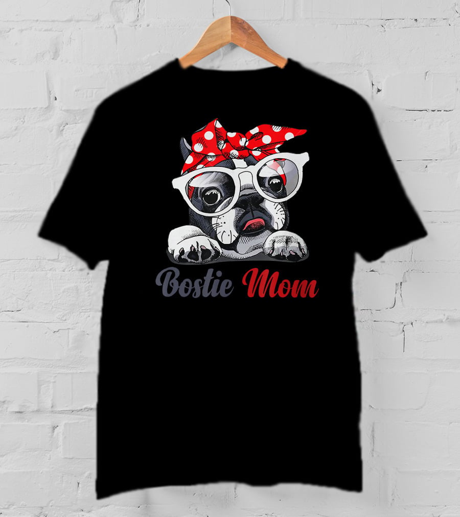 Bostie Mom Boston Terrier Dog With Red Polka Dot Bandana And Glasses T-Shirt