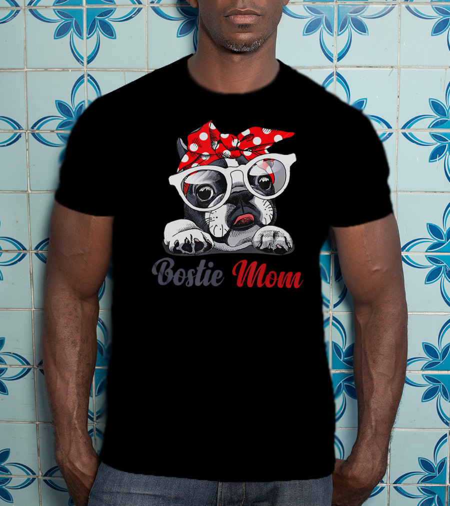 Bostie Mom Boston Terrier Dog With Red Polka Dot Bandana And Glasses T-Shirt