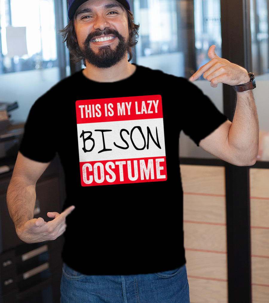 This Is My Lazy Bison Costume T-Shirt