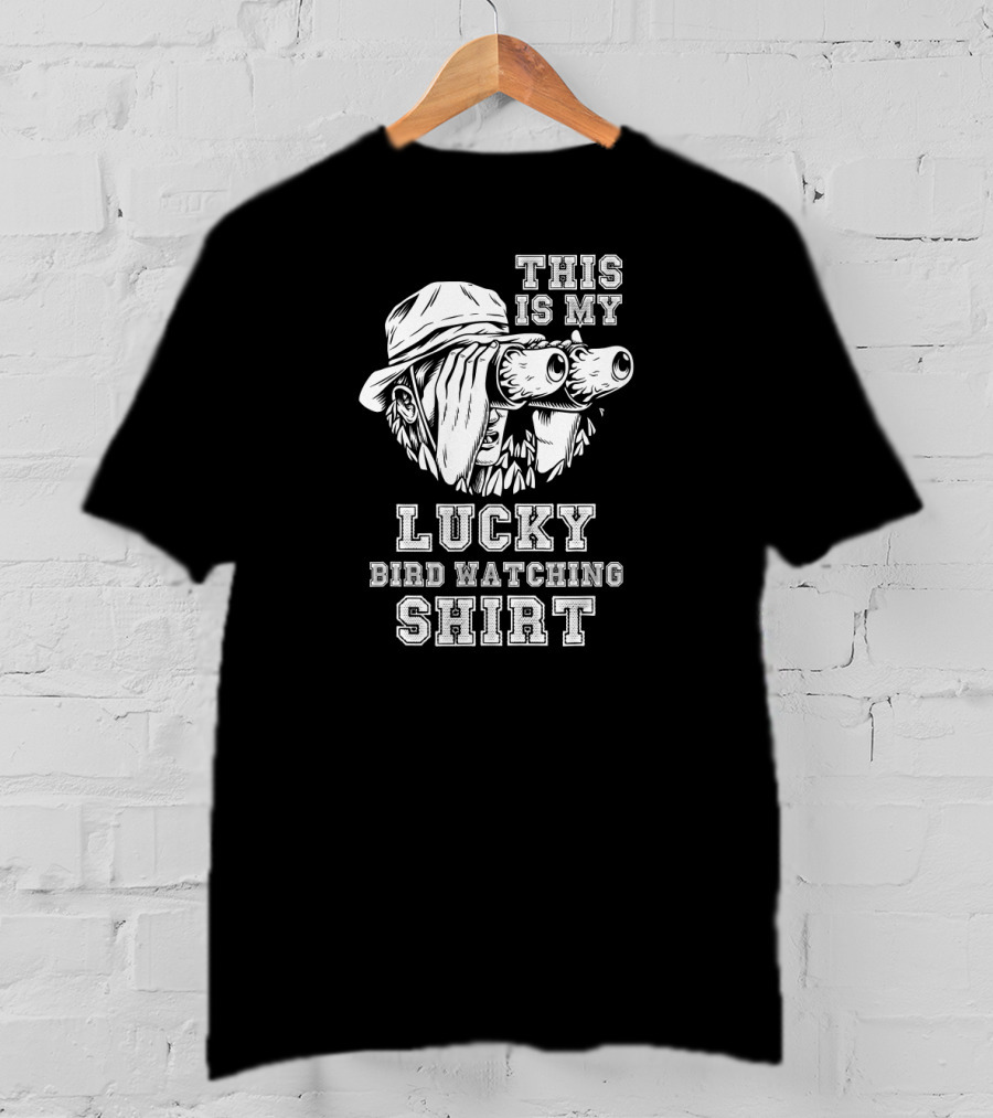 This Is My Lucky Bird Watching T-Shirt