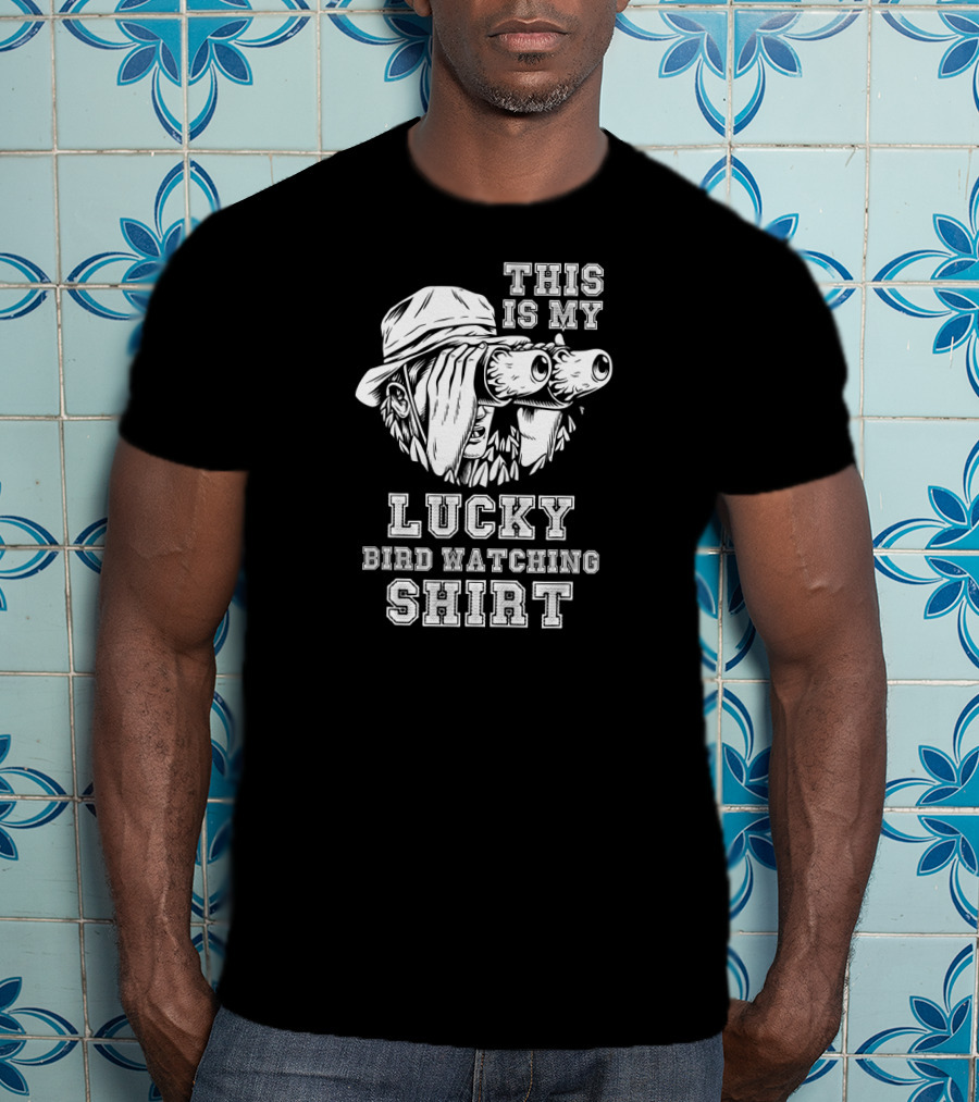 This Is My Lucky Bird Watching T-Shirt