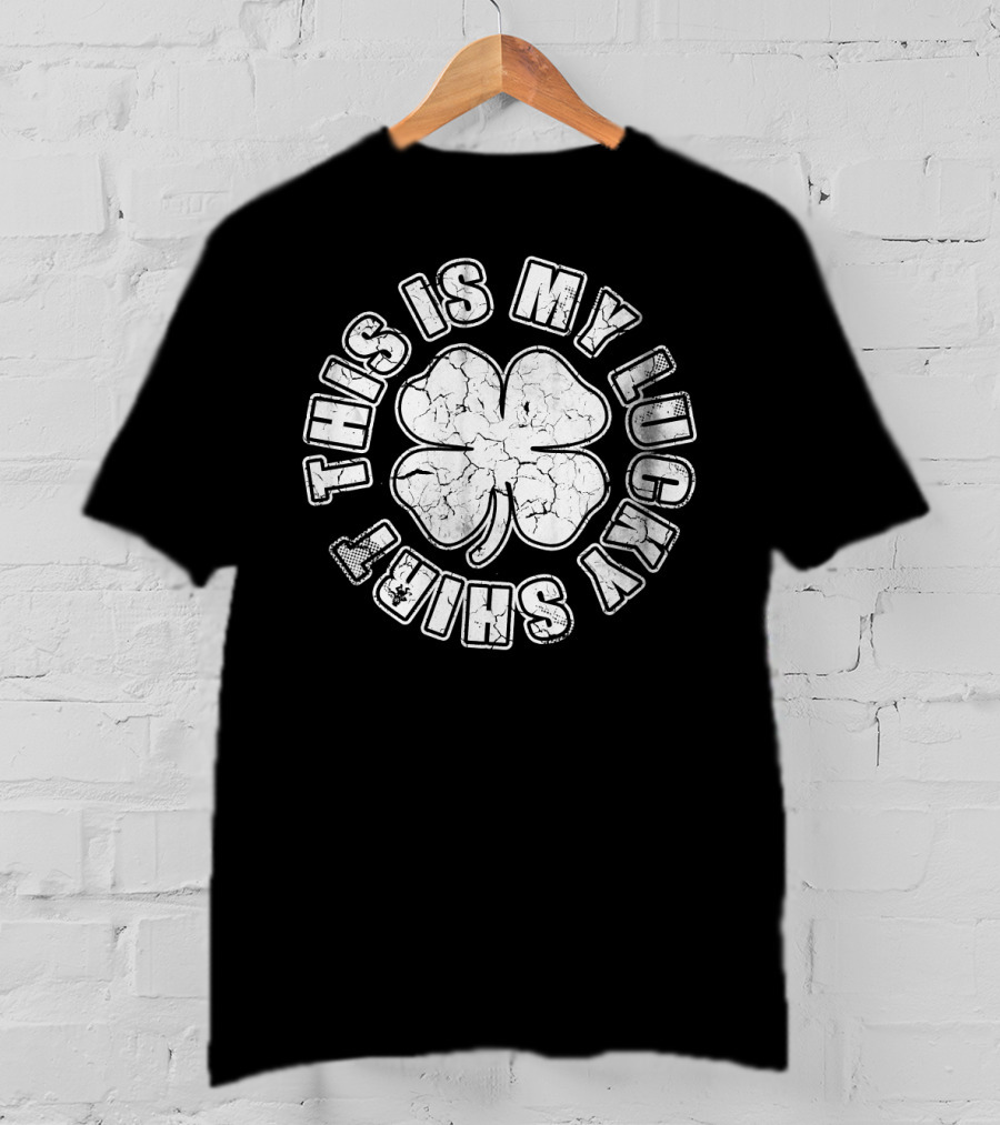 This Is My Lucky St Patricks Day Shamrock T-Shirt