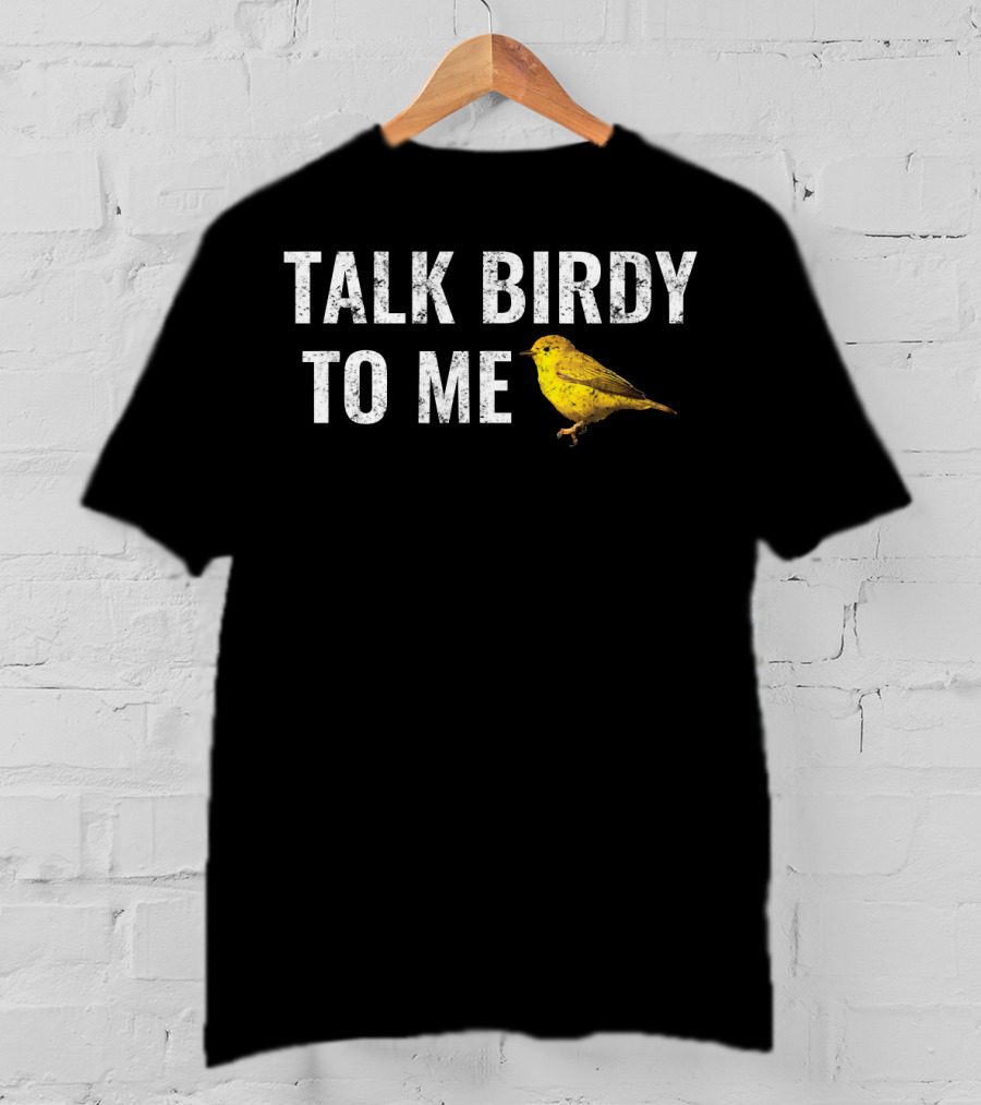 Talk Birdy To Me Funny Vintage Bird T-Shirt