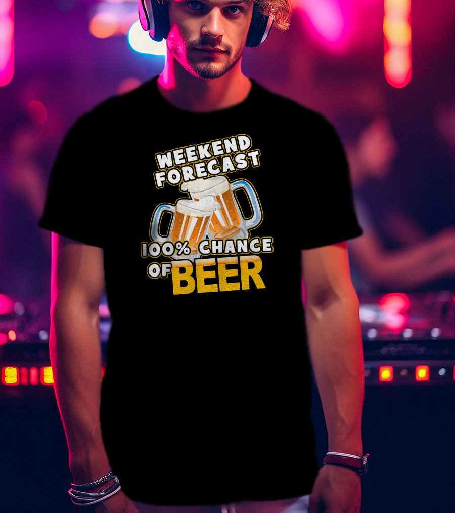 Weekend Forecast 100% Chance Of Beer Two Mugs T-Shirt