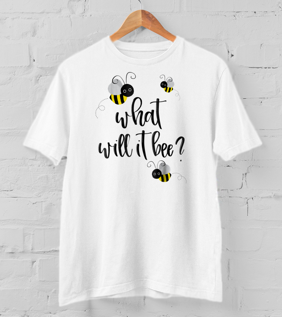 What Will It Bee? Gender Reveal Bees T-Shirt