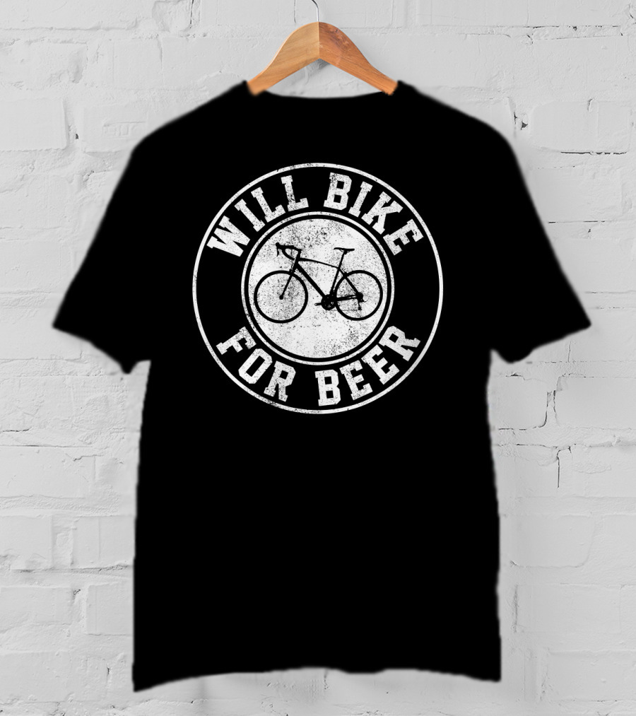 Will Bike For Beer Cycling Road Bike Enthusiast T-Shirt