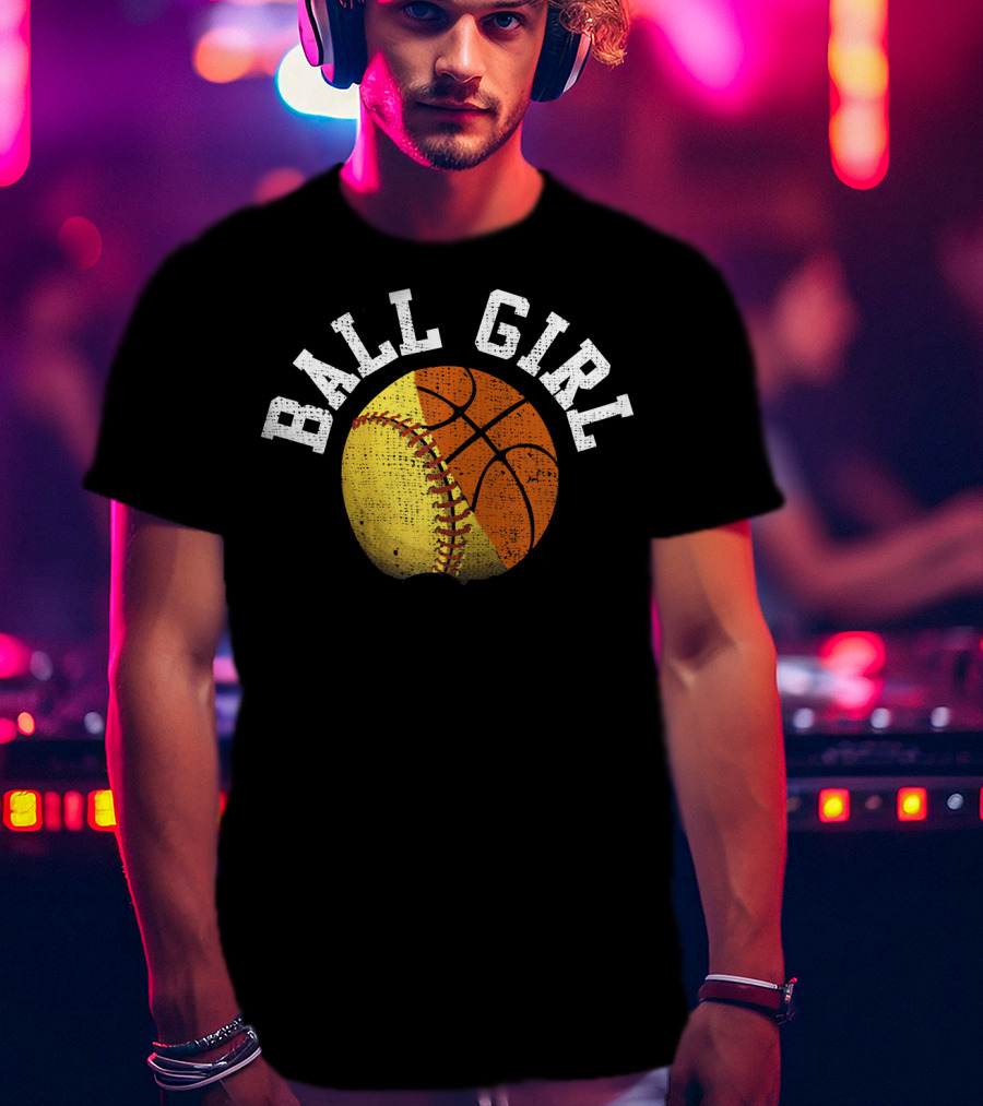Ball Girl Funny Softball Basketball Combo T-Shirt