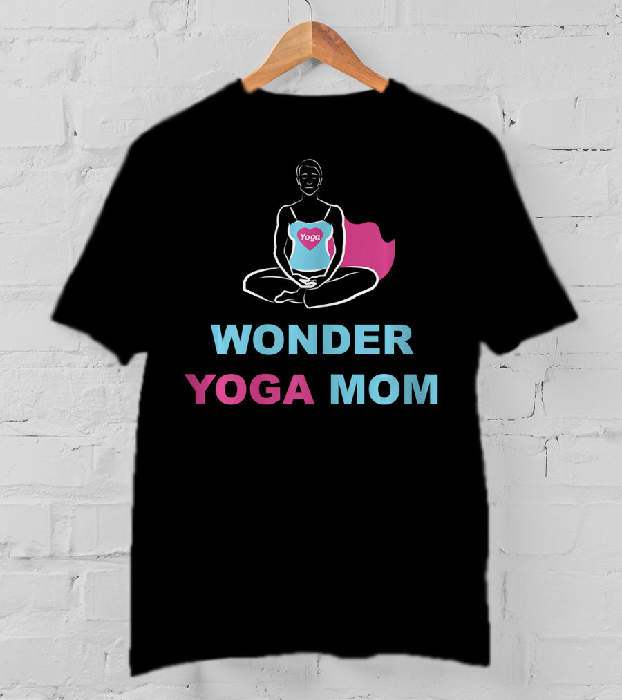 WONDER YOGA MOM Yoga T-Shirt