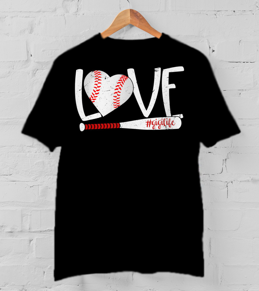 LOVE Baseball Heart Bat #GigiLife T-Shirt