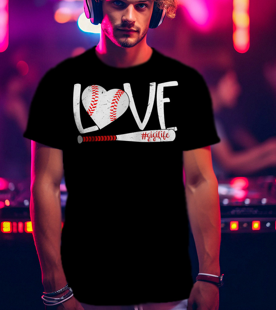 LOVE Baseball Heart Bat #GigiLife T-Shirt