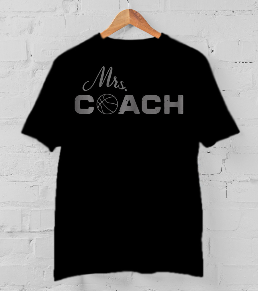 Mrs. Coach Basketball Coach's Wife T-Shirt