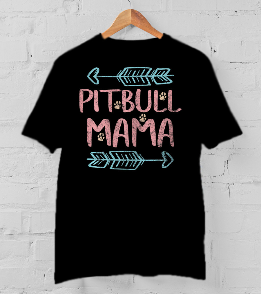 Pitbull Mama Pitbull Lover Dog Arrows Paws T-Shirt