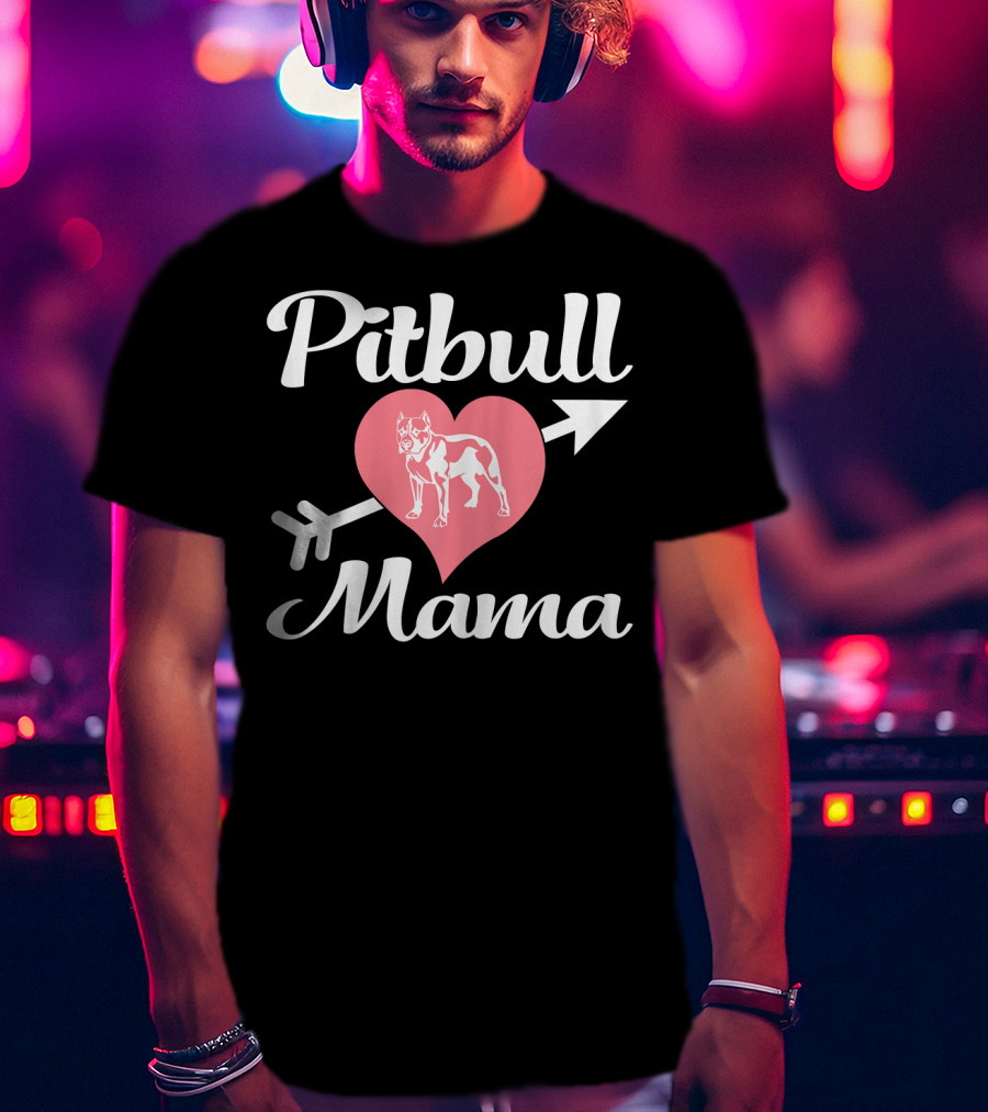 Pitbull Mama Heart With Arrow Pit Bull Lover T-Shirt
