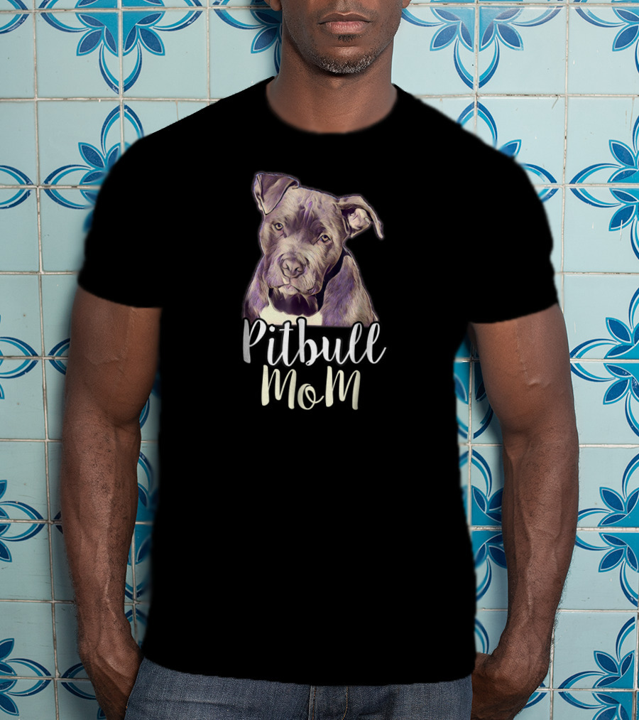 Pitbull Mom Proud Mama Pitbull T-Shirt