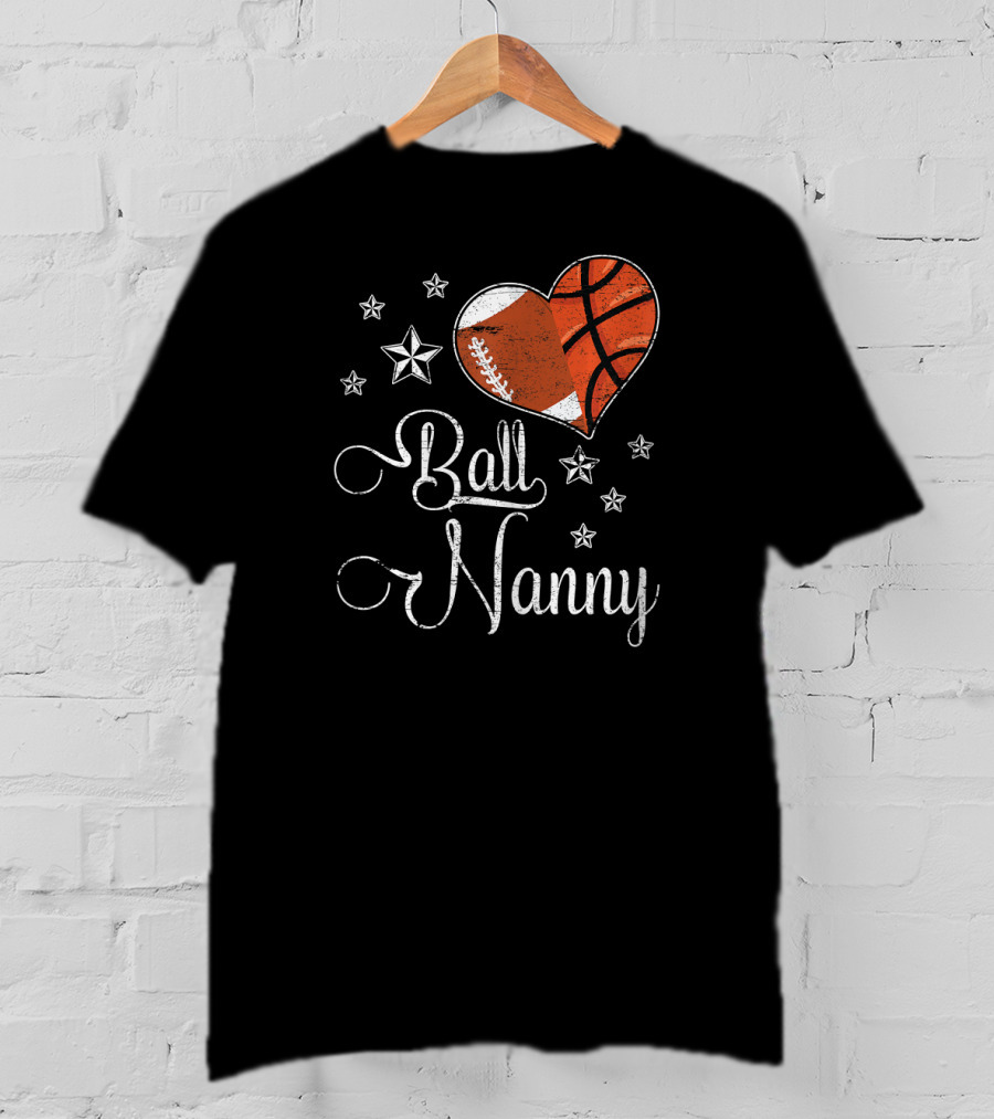 Proud Football Basketball Heart Ball Nanny T-Shirt