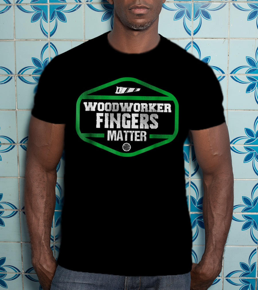 Woodworker Fingers Matter Funny Woodw Saw Blade T-Shirt
