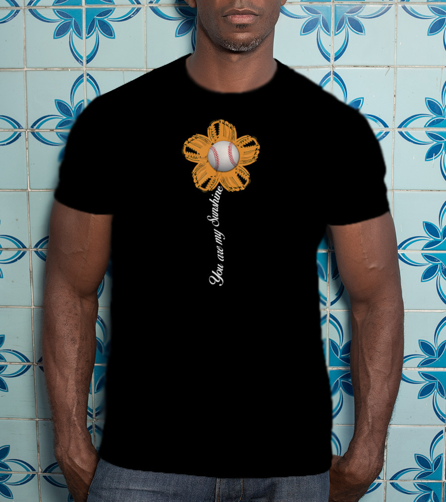 You Are My Sunshine Baseball Flower T-Shirt